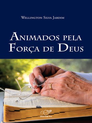 cover image of Animados pela força de Deus